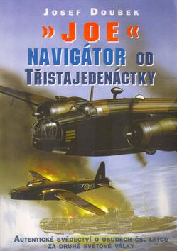 Kniha: Joe, navigátor od 311 - Josef Doubek