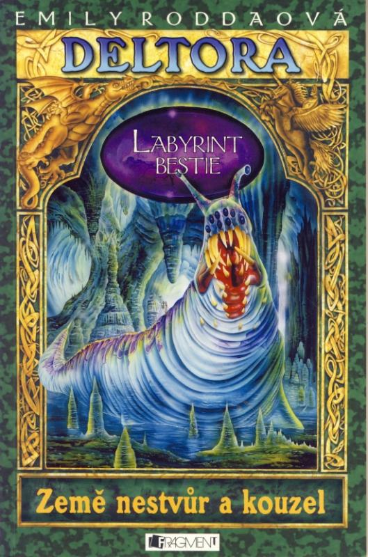 Kniha: Deltora - Labyrint bestie - Roddaová Emily