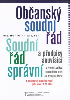 Kniha: Občanský soudní řád, Soudní řád správní - Petr Hlavsa