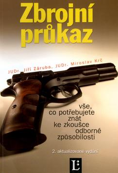 Kniha: Zbrojní průkaz - Jiří Záruba; Miroslav Krč