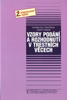 Kniha: Vzory podání a rozhodnutí v trestních věcech - František Púry