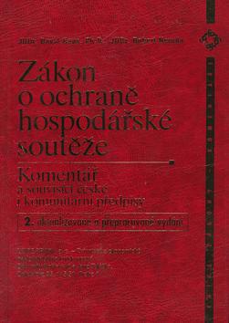 Kniha: Zákon o ochraně hospodářské soutěže - David Raus; Robert Neruda