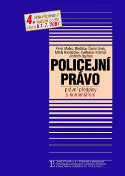 Kniha: Policejní právo - Pavel Mates