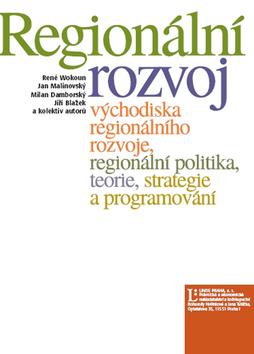 Kniha: Regionální rozvoj - René Wokoun