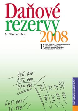 Kniha: Daňové rezervy 2008 - Vladimír Pelc