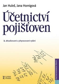 Kniha: Účetnictví pojišťoven - Jan Huleš; Jana Hornigová