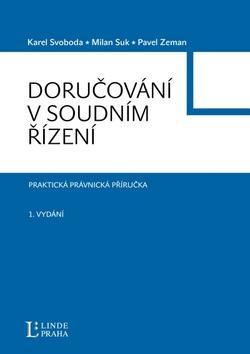 Kniha: Doručování v soudním řízení - Karel Svoboda