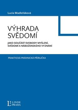 Kniha: Výhrada svědomí - Lucia Madleňáková