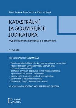 Kniha: Katastrální a související judikatura - Pavel Vrcha; Petra Janků; Karin Vrchová