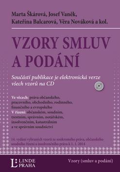 Kniha: Vzory smluv a podání - Kateřina Balcarová; Josef Vaněk; Marta Škárová