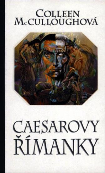 Kniha: Caesarovy Římanky - McCulloughová Colleen