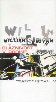 Kniha: Bláznivost v rodině - William Saroyan