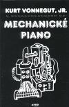 Kniha: Mechanické piano - Kurt Vonnegut jr.