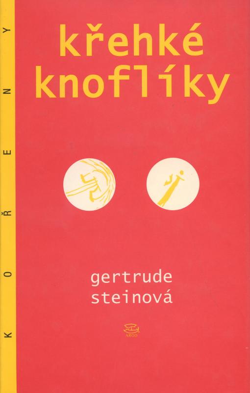 Kniha: Křehké knoflíky - Gertrude Steinová