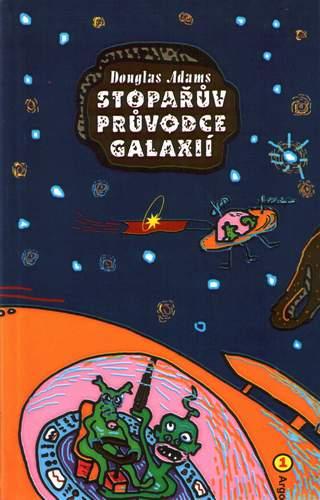 Kniha: Stopařův průvodce Galaxií 1. - Douglas Adams