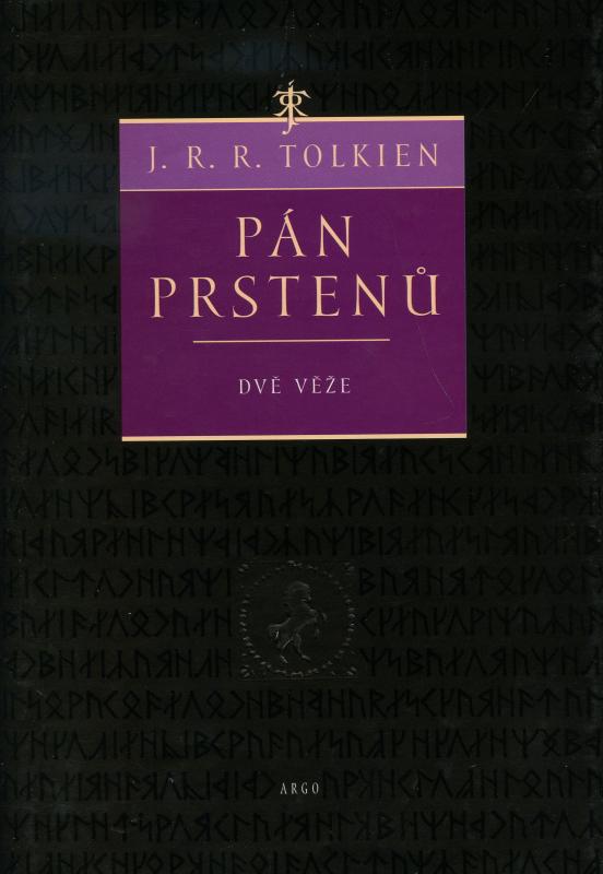 Kniha: Pán Prstenů II. - Dvě věže - J. R. R. Tolkien