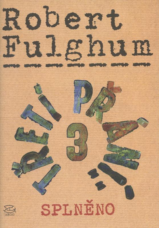 Kniha: Třetí přání 3 (splněno) - Robert Fulghum