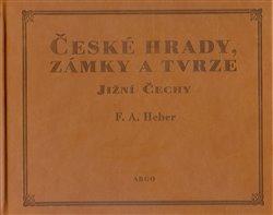 Kniha: České hrady, zámky a tvrze III. - Heber, Franz Alexander