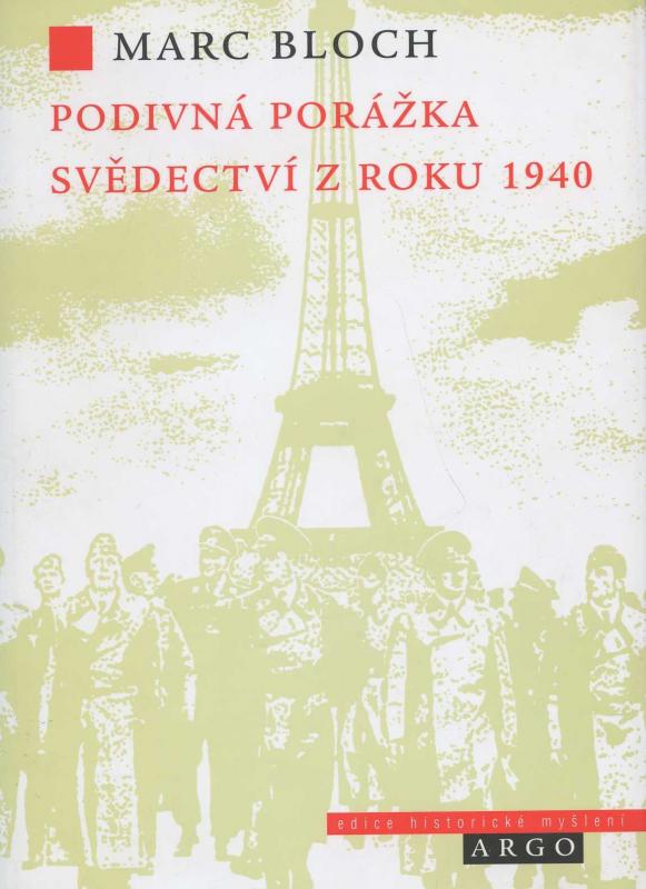 Kniha: Podivná porážka - Marc Bloch