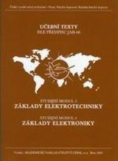 Kniha: Modul 03 a 04 Základy elektrotechniky a Základy elektroniky - Petr Vysoký