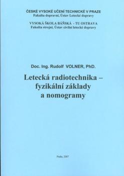 Kniha: Letecká radiotechnika - fyzikální základy a nomogramy - Rudolf Volner