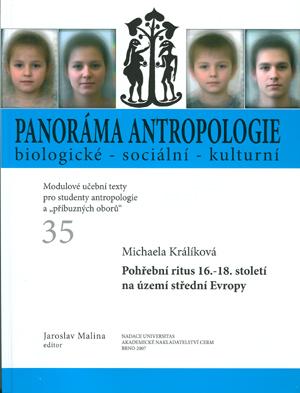Kniha: Panoráma antropologie biologické – sociální – kulturní. - Michaela Králíková