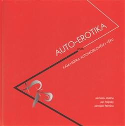 Kniha: Auto-Erotika - Jan Filipský