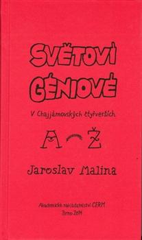 Kniha: Světoví géniové v Chajjámovských čtyřverších (A-Ž) - Jaroslav Malina