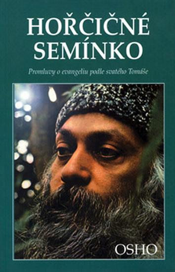 Kniha: Hořčičné semínko - Osho