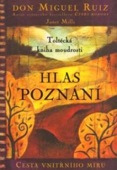 Kniha: Hlas poznání - Ruiz Don Miguel