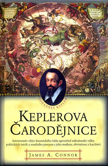 Kniha: Keplerova čarodějnice - Connor James A.