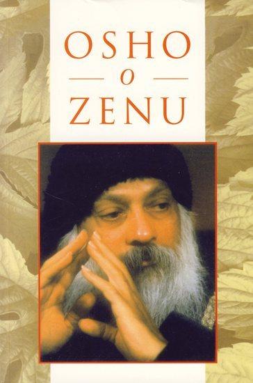 Kniha: Osho o Zenu - Osho Rajneesh