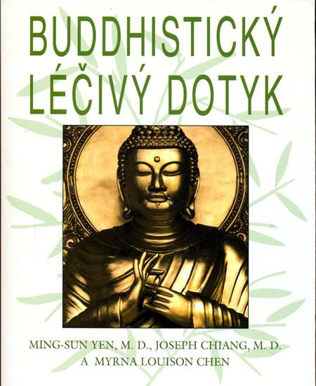 Kniha: Buddhistický léčivý dotyk - Kolektív WHO