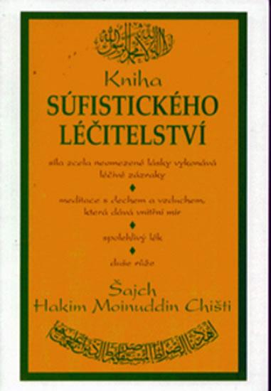 Kniha: Kniha súfistického léčitelství - Moinuddin Abu Abdulah Ghulam