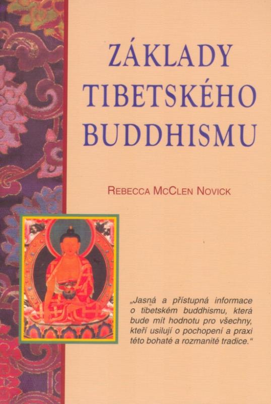 Kniha: Základy tibetského buddhismu - McClen Novick Rebecca