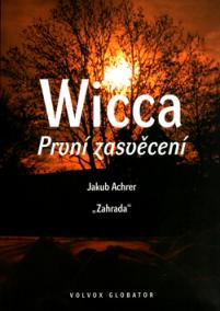 Wicca První zasvěcení