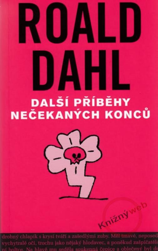 Kniha: Další příběhy nečekaných konců - Dahl Roald