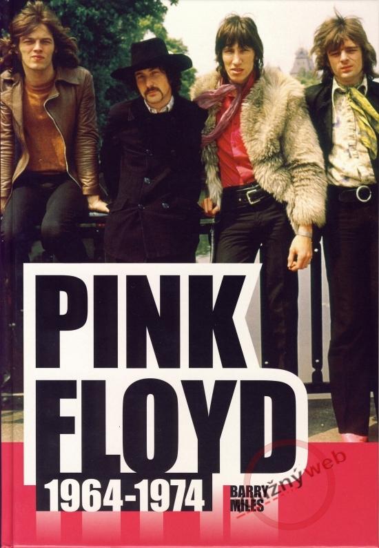 Kniha: Pink Floyd 1964-1974 - Miles Barry