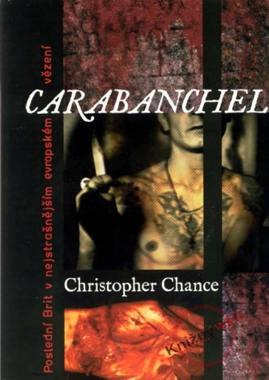 Kniha: Carabanchel - Chance Christopher