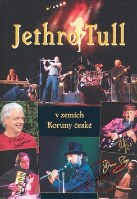 Kniha: Jethro Tull v zemích Koruny české - Fuchsová Irena