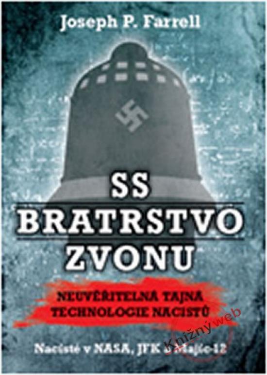Kniha: SS Bratrstvo zvonu - P. Farrell Joseph