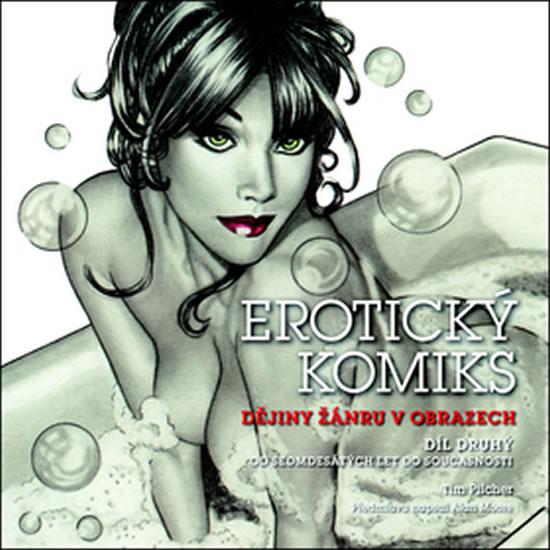 Kniha: Erotický komiks 2 - Pilcher Tim
