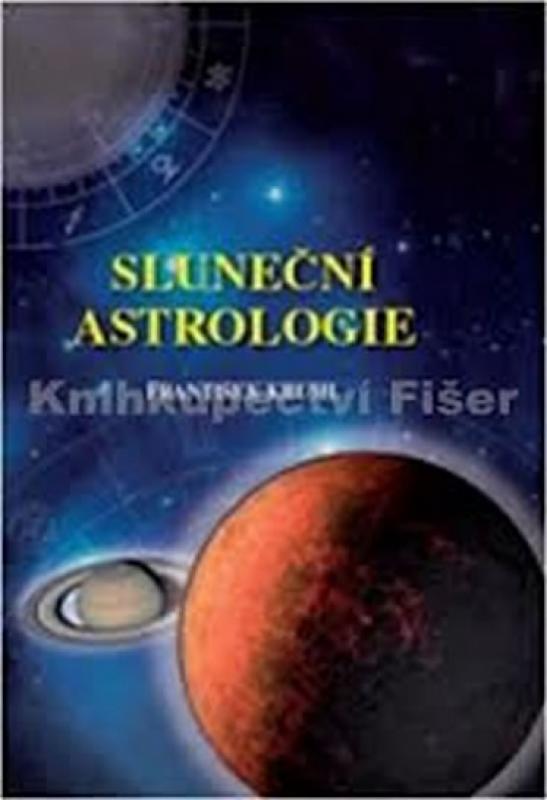 Kniha: Sluneční astrologie - Kruml František