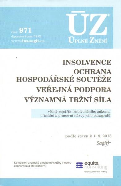 Kniha: ÚZ č.971 Insolvence, Ochrana hospodářské soutěžeautor neuvedený