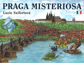Kniha: Praga Misteriosa - Lucie Seifertová