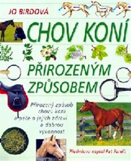 Kniha: Chov koní přirozeným způsobem - Birdová Jo