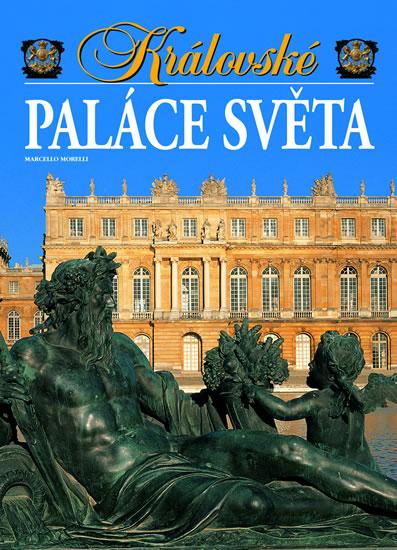Kniha: Královské paláce světakolektív autorov