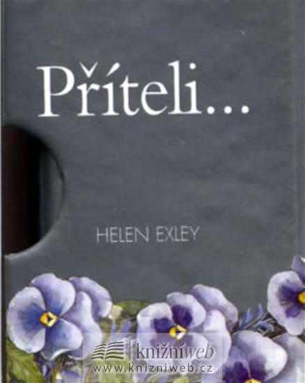 Kniha: Příteli... (krabička) - Exley Helen,Brown Pam