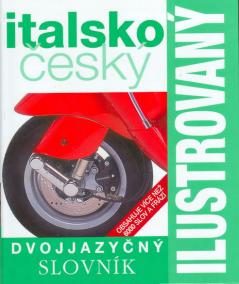 Italsko-český slovník ilustrovaný dvojjazyčný