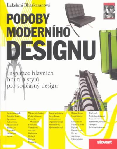 Kniha: Podoby moderního designu - Bhaskaranová Lakshmi